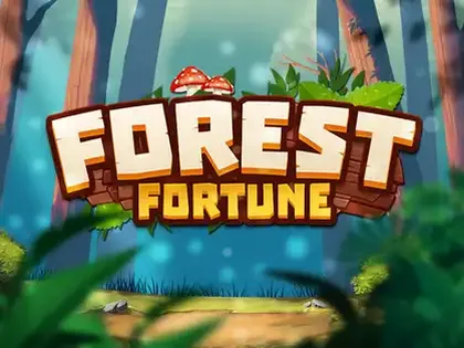 Forest fortune Forest fortune